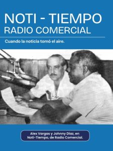 Alex Vargas y Johnny Díaz en Noti-Tiempo, de Radio Comercial